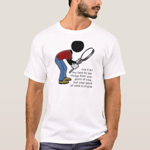 Point of View ist dummes T-Shirt