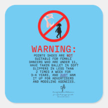 Pointe Shoes warning Sky Blue