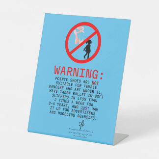 Pointe Shoes warning Sky Blue Sockelschild