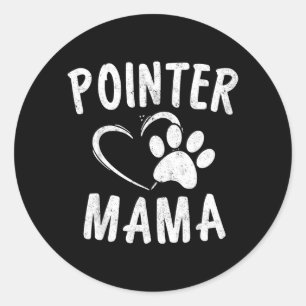 Pointer Mama Geschenk Tierliebhaber Kleidung Deuts Runder Aufkleber