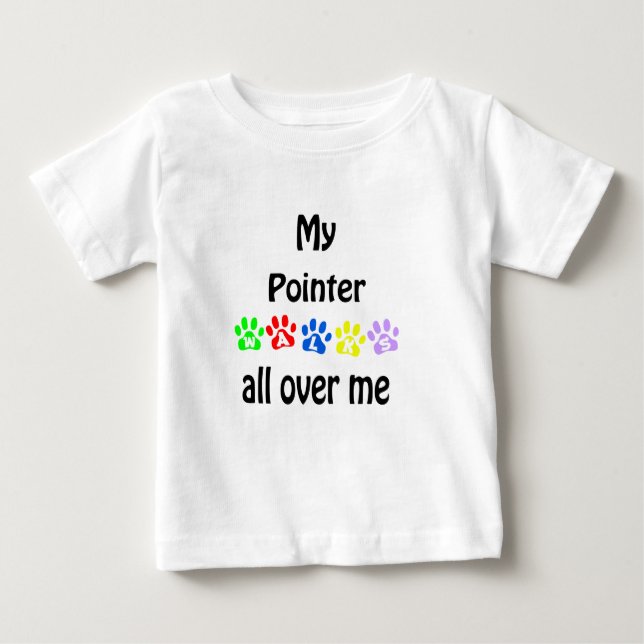 Pointer Walks Design Baby T-shirt (Vorderseite)