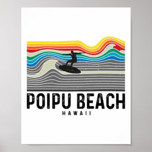 Poipu Beach Hawaii Surfer Männer Frauen  Poster