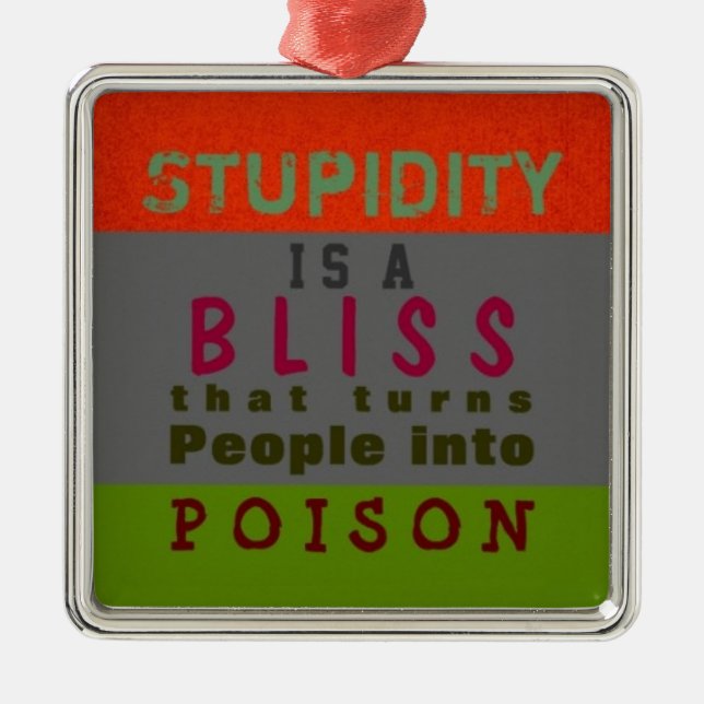 POISON STUPIDITY ~ Ornament (Vorne)