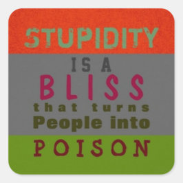 POISON STUPIDITY ~ Stickers