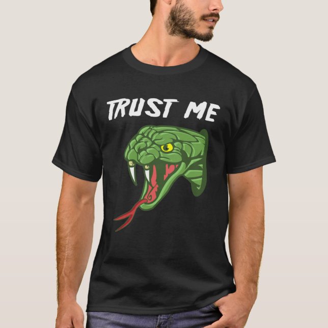 Poisonous Snake Traitor Or Snake T-Shirt (Vorderseite)