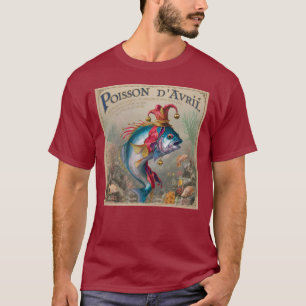 Poisson d'Avril oder April Fool T-Shirt