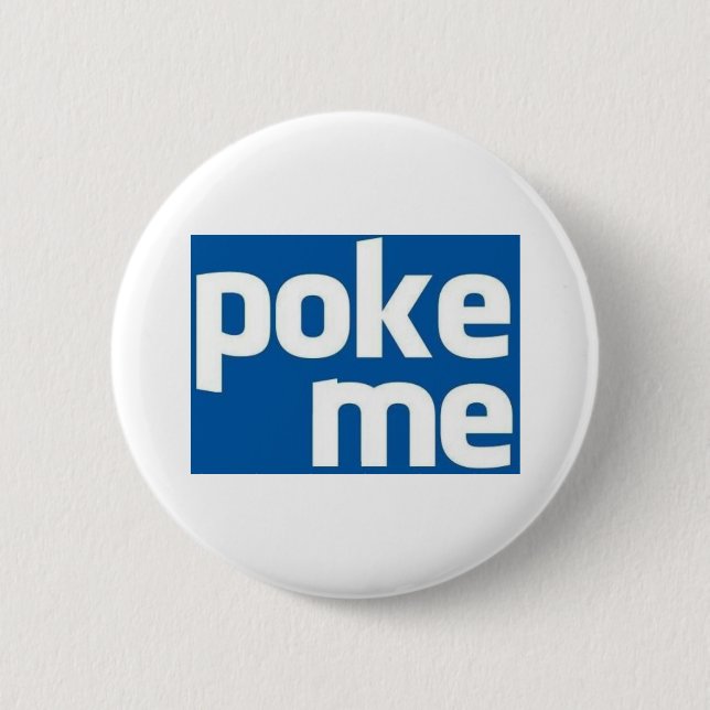Poke Me Button (Vorderseite)