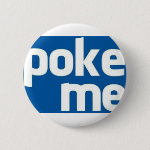 Poke Me Button