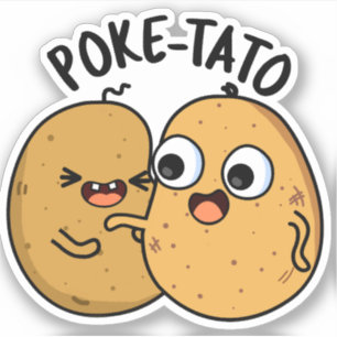 Poke-tato Funny Potato Pun Aufkleber
