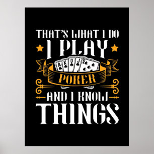 Poker, das spiele ich poster