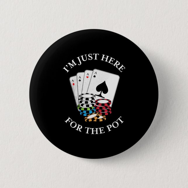 Poker, den ich gerade hier bin, um die Spitze zu e Button (Vorderseite)
