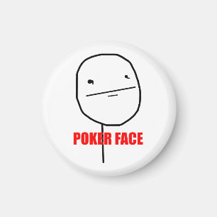 Poker Face Meme Magnet