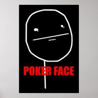 Poker Face Meme