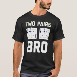 Poker für Texas Hold Em Card Player T-Shirt