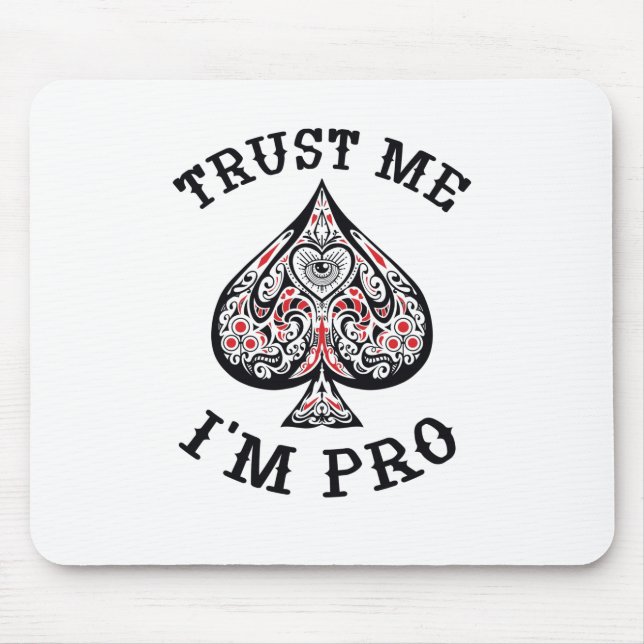 Poker Gamer Funny Quote Design Mousepad (Vorne)