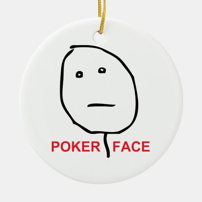 Poker-Gesichts-Raserei-Gesicht Meme Keramik Ornament (Vorne)