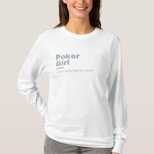 Poker Girl - Poker T-Shirt