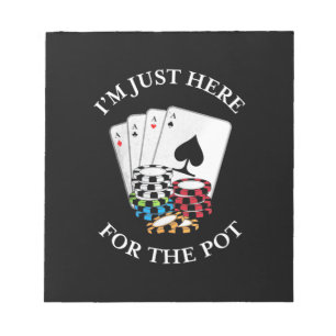 Poker, ich bin nur hier wegen des Geldes Notizblock