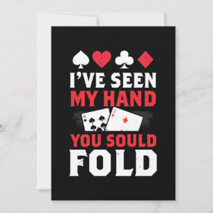Poker, ich habe meine Hand gesehen, die du falten  Einladung