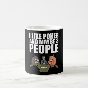 Poker - Ich mag Poker und vielleicht 3 Leute Kaffeetasse