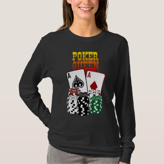 Poker-Königin - zwei Asse und Chips T-Shirt