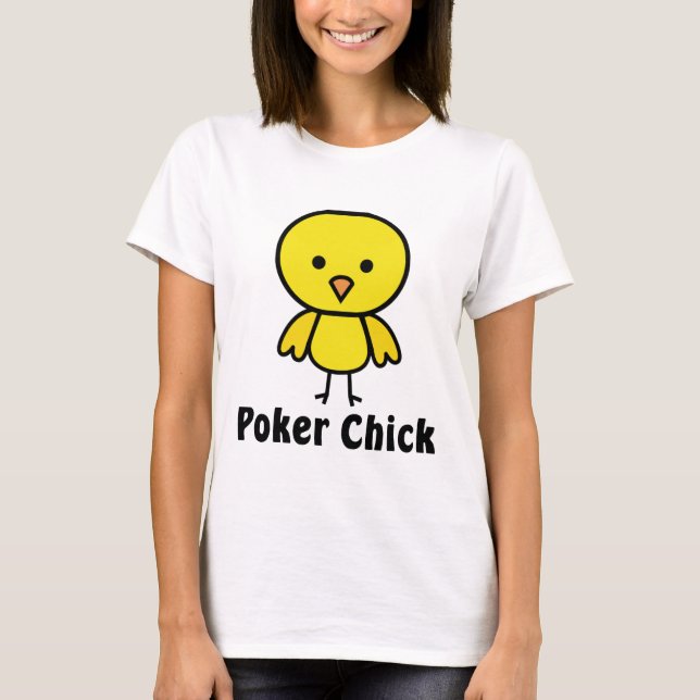 Poker-Küken T-Shirt (Vorderseite)