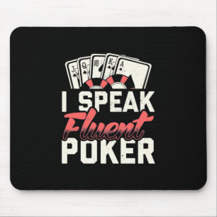 Poker Lover Ich spreche fließender Poker Mousepad