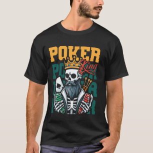 Poker Skeleton Gambling Gambler Texas - Karten Pok T-Shirt