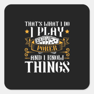Poker That Is What I Play Quadratischer Aufkleber