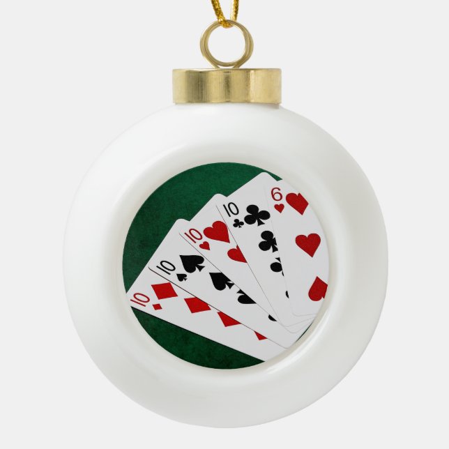 Poker - vier von einer Art - Zehn und sechs Keramik Kugel-Ornament (Vorderseite)