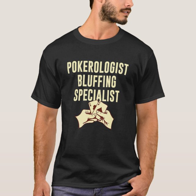 Pokerologe Poker Spaß Poker Player Gambler T-Shirt (Vorderseite)