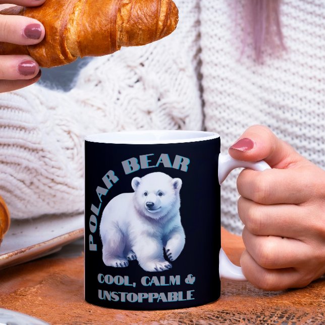 Polar Bear Cool Calm & Unaufhaltsam Kaffeetasse (Von Creator hochgeladen)