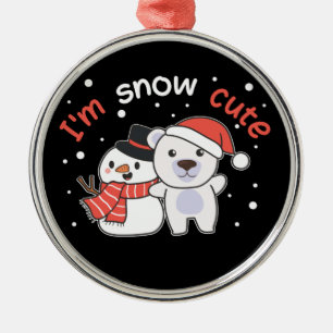 Polar Bear I'm Snow Niedlich Snowman Snow Pun Kera Ornament Aus Metall