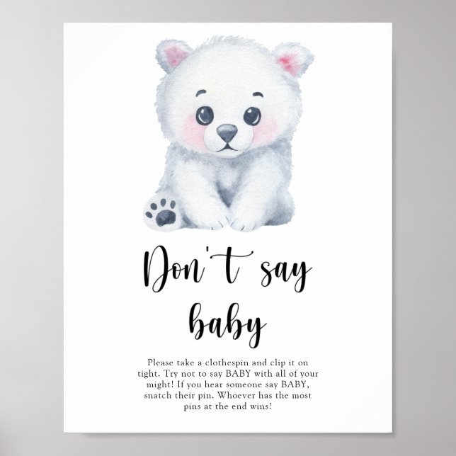 Polar Bear - Sag kein Baby Poster (Vorne)