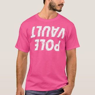 Pole Vault Auf Glitch Pole Gewölbe T-Shirt