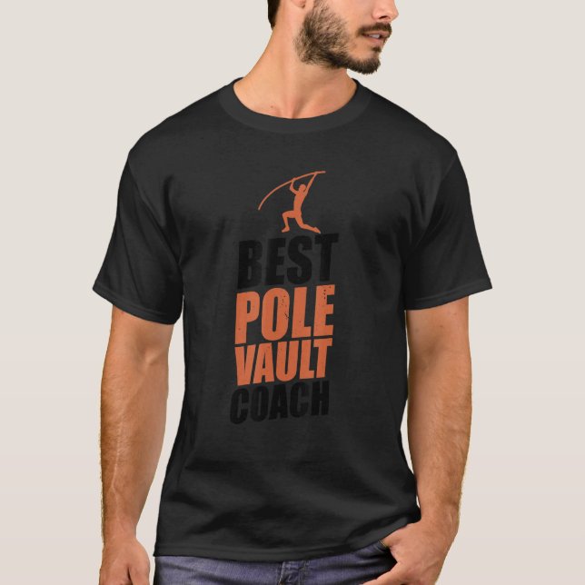 Pole Vault Coach Athlete Vaulter Pole Jumping Tr T-Shirt (Vorderseite)