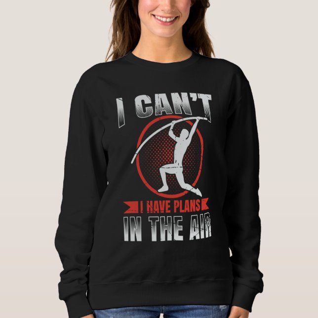 Pole Vault For Athletics Bar High Jumper Track And Sweatshirt (Vorderseite)