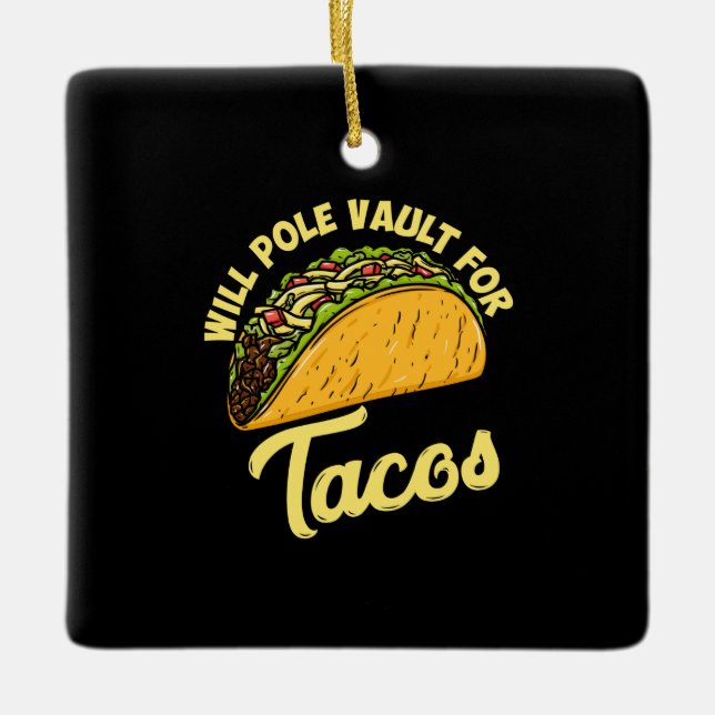 Pole Vault für Tacos Keramikornament (Vorderseite)