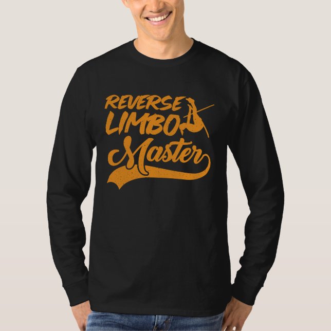 Pole Vault Track Reverse Limbo Master Pole Vault T-Shirt (Vorderseite)