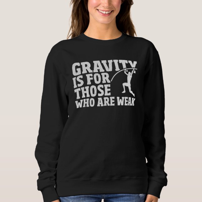 Pole Vaulter Pole Vaulting Jumper Pole Vault Sweatshirt (Vorderseite)