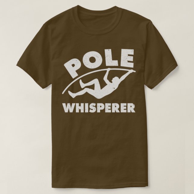 Pole Vaultierpole Pole Whisperer T-Shirt (Design vorne)
