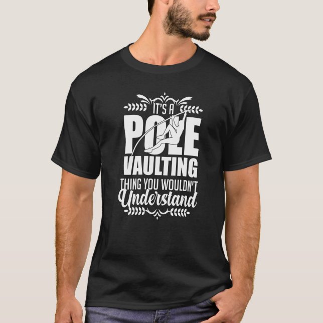 Pole Vaulting Anfänger Vault Jumping Trainer Vault T-Shirt (Vorderseite)
