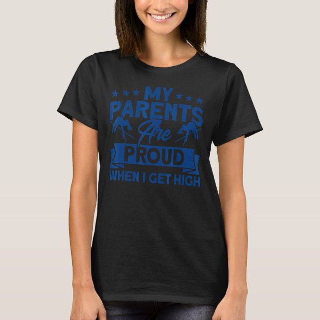 Pole Vaulting My Parents Are Proud Pole Vault T-Shirt (Vorderseite)