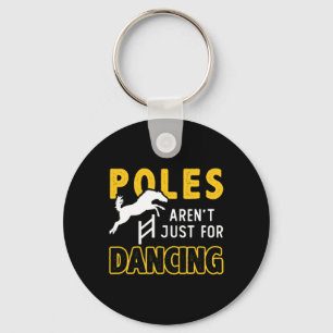 Polen nicht nur zum Tanzen von Pferden Pole zum Co Schlüsselanhänger