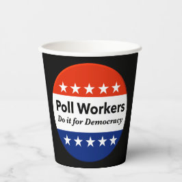 Polenarbeiter tun es für die Demokratie Pappbecher