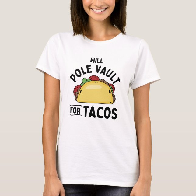 Polgewölbe für Tacos T-Shirt (Vorderseite)
