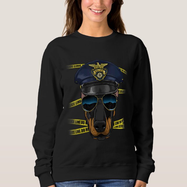 Police Officer Doberman Pinscher PD Cop Crime Scen Sweatshirt (Vorderseite)