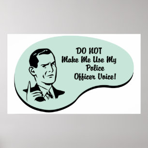 Police Officer Voice Poster