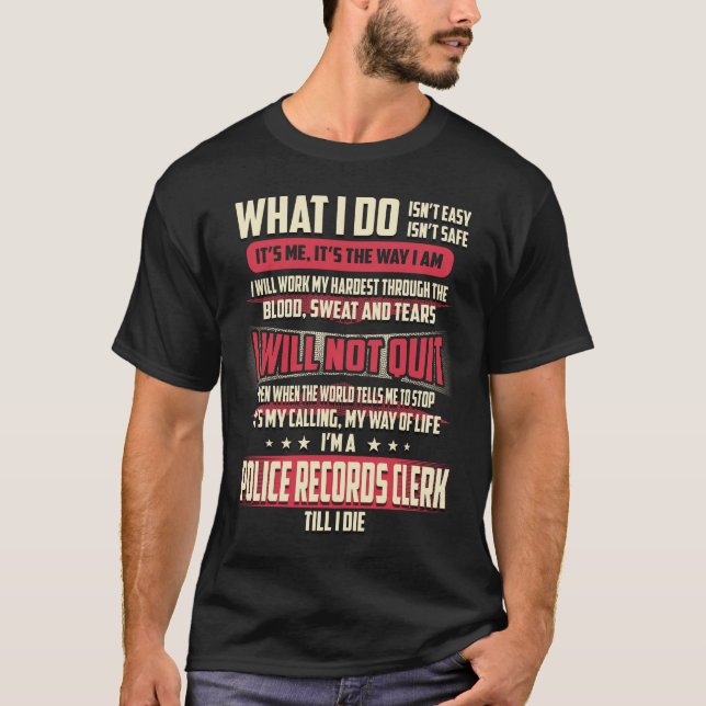 Police Records Clerk What I do T-Shirt (Vorderseite)
