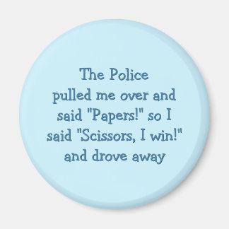 Police Rock Paper Schere Funny Kühlschrankmagnet Magnet
